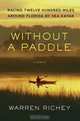 Without a Paddle: Racing Twelve Hundred Miles Around Florida by Sea Kayak, Warren Richey 