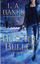 Bite the Bullet (Crimson Moon, Book 2), L. A. Banks 