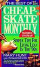 The Best of the Cheapskate Monthly: Simple Tips for Living Lean, Mary Hunt 