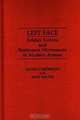 Left Face: Soldier Unions and Resistance Movements in Modern Armies (Contributions in Military Studies), David Cortright, Max Watts 