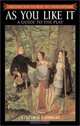 As You Like It : A Guide to the Play (Greenwood Guides to Shakespeare), Stephen J. Lynch 