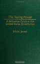 The Taxing Power: A Reference Guide to the United States Constitution (Reference Guides to the United States Constitution), Erik M. Jensen 