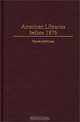 American Libraries before 1876 (Beta Phi Mu Monograph Series), Haynes McMullen 