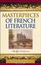 Masterpieces of French Literature (Greenwood Introduces Literary Masterpieces), Marilyn S. Severson 
