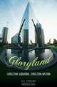 Gloryland: Christian Suburbia, Christian Nation, H. B. Cavalcanti 
