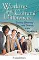 Working with Cultural Differences: Dealing Effectively with Diversity in the Workplace (Contributions in Psychology), Richard Brislin 