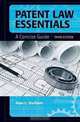 Patent Law Essentials: A Concise Guide Third Edition, Alan L. Durham 