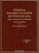 Federal Income Taxation of Individuals: Cases, Problems & Materials (American Casebook Series), Samuel A. Donaldson 