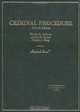 Criminal Procedure, Wayne R. Lafave, Jerold H. Israel, Nancy J. King 