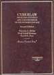Cyberlaw: Problems of Policy and Jurisprudence in the Information Age (American Casebook), Patricia L. Bellia 