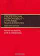 Professional Responsibility: Standards, Rules, And Statutes 2006-2007, John S. Dzienkowski 
