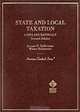 State and Local Taxation: Cases and Materials (American Casebook Series), Jerome R. Hellerstein, Walter Hellerstein, Joan M. Youngman 