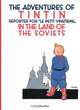 The Adventures of Tintin: Tintin in the Land of the Soviets, Herge 