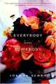 Everybody Loves Somebody, Joanna Scott 