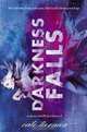 Darkness Falls, Cate Tiernan 