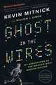 Ghost in the Wires: My Adventures as the World