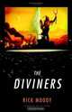 The Diviners : A Novel, Rick Moody 
