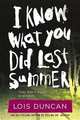 I Know What You Did Last Summer, Lois Duncan 