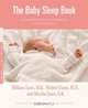 The Baby Sleep Book : The Complete Guide to a Good Night