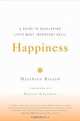 Happiness: A Guide to Developing Life