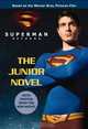 Superman Returns: The Junior Novel (Superman Returns), Louise Simonson 