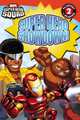 Super Hero Squad: Super Hero Showdown! (Passport to Reading Level 2), Lucy Rosen 