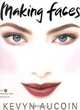 Making Faces, Kevyn Aucoin 