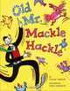 Old Mr. Mackle Hackle, Gunnar Madsen 