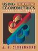 Using Econometrics: A Practical Guide (4th Edition), A.H. Studenmund 