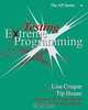 Testing Extreme Programming, Lisa Crispin, Tip House 