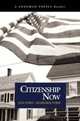 Citizenship Now (A Longman Topics Reader), Jon Ford 