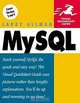 MySQL: Visual QuickStart Guide, Larry Ullman 