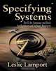 Specifying Systems: The TLA+ Language and Tools for Hardware and Software Engineers, Leslie Lamport 