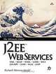J2EE Web Services, Richard Monson-Haefel 