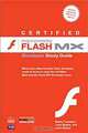 Certified Macromedia Flash MX Developer Study Guide, Neeld Tanksley, Luke Bayes, John Elstad 