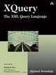 XQuery: The XML Query Language, Michael Brundage 