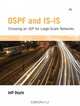 OSPF and IS-IS : Choosing an IGP for Large-Scale Networks, Jeff Doyle 