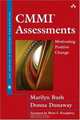 CMMI(R) Assessments : Motivating Positive Change (SEI Series in Software Engineering), Marilyn Bush 