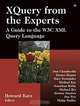 XQuery from the Experts: A Guide to the W3C XML Query Language, Howard Katz, D. D. Chamberlin 