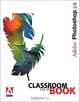 Adobe Photoshop CS Classroom in a Book (CLASSROOM IN A BOOK), Adobe Creative Team 