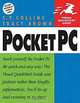 Pocket PC: Visual QuickStart Guide, C. P. Collins, Tracy Brown 