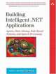 Building Intelligent .NET Applications : Agents, Data Mining, Rule-Based Systems, and Speech Processing, Sara Morgan Rea 