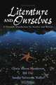 Literature and Ourselves: A Thematic Introduction for Readers and Writers (5th Edition), Gloria Henderson, William Day, Sandra Waller 