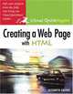 Creating a Web Page with HTML: Visual QuickProject Guide (Visual Quickproject Series), Elizabeth Castro 