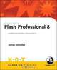Macromedia Flash Professional 8 Hands-On Training (Hands-on Training (H.O.T)), James Gonzalez 