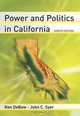 Power and Politics in California (8th Edition), Ken DeBow, John C. Syer 