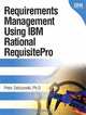 Requirements Management Using IBM Rational RequisitePro, Peter Zielczynski 