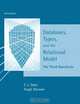 Databases, Types and the Relational Model (3rd Edition), C. J. Date, Hugh Darwen 