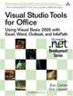 Visual Studio Tools for Office: Using Visual Basic 2005 with Excel, Word, Outlook, and InfoPath (Microsoft .Net Development), Eric Carter, Eric Lippert 