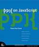 ppk on JavaScript, 1/e, Peter-Paul Koch 